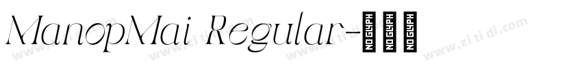 ManopMai Regular字体转换